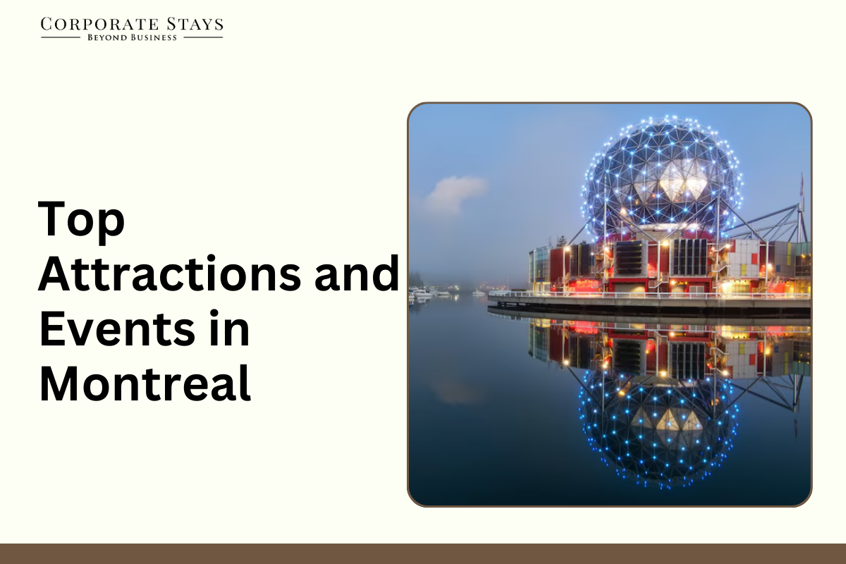 Top Attractions and Events in Montreal